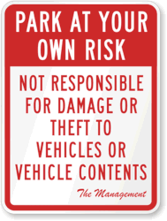 own-risk-parking-sign-k-4507.gif
